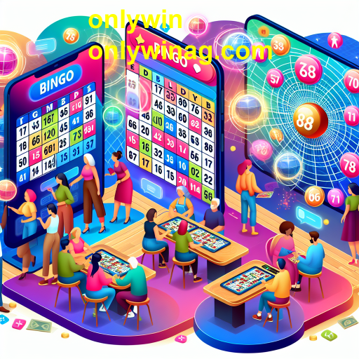 Descubra a Diversão do Bingo Online no OnlyWin